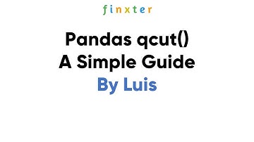 Pandas qcut() - A Simple Guide