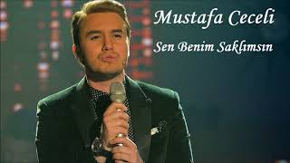 Mustafa Ceceli - Sen Benim Saklımsın