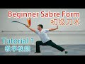 Beginner Sabre Form ??? (Chu Ji Dao) Tutorial 1 - Kung Fu Wushu Changquan