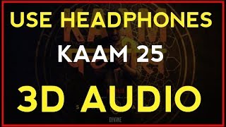 Divine Kaam 25 | Virtual 3D Audio 🔉 | PLAYON 3D|