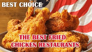 The WORST-rated fried chicken chains to avoid and the REALLY GOOD fried chicken restaurants