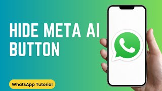How to Hide the Meta AI Button on WhatsApp (New Update) screenshot 4