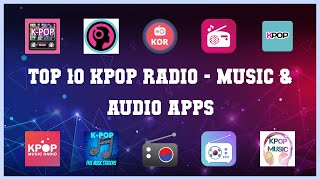 Top 10 Kpop Radio Android Apps screenshot 4