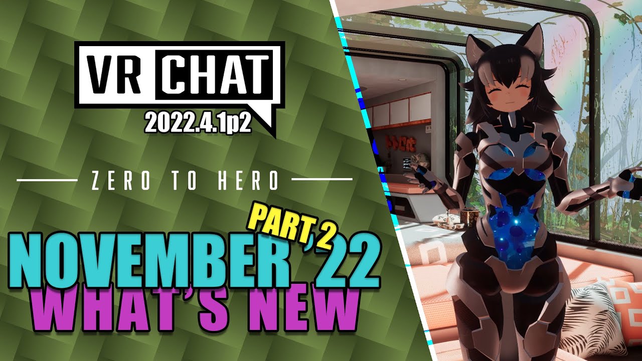 Vrchat update what s new redux november 2022 youtube
