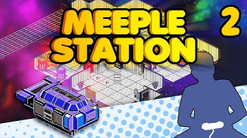 Meeple Station - So Much Fun I Came Back for More - Let