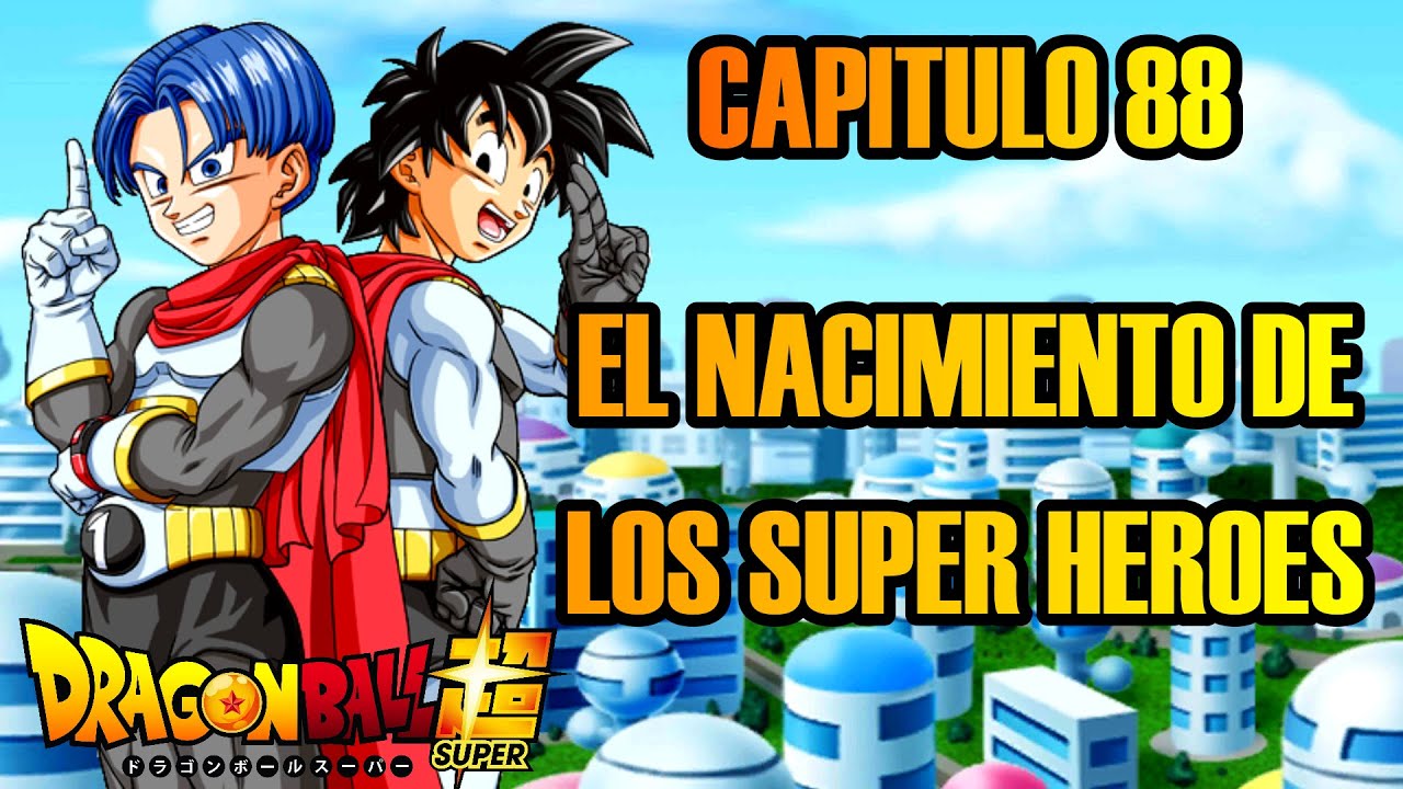 Sekai DB 世界 on X: [MANGA DRAGON BALL SUPER CAPITULO 88] ¡Disponible en  Español! El nacimiento de los superhéroes Puedes leerlo de manera legal  en MangaPlus: ⬇⬇⬇⬇⬇  #MangaDBS #DragonBallSuper   /