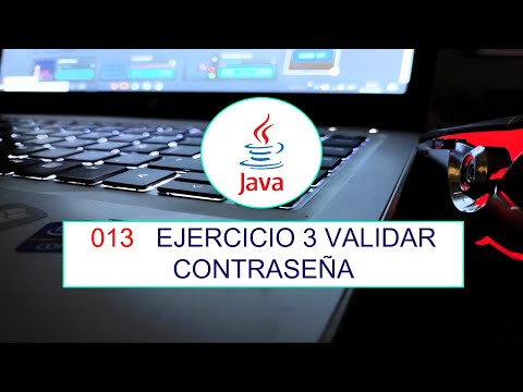 CURSO JAVA : EJERCICIO 3 Validar contraseña