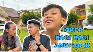 JOKER BAGI BAGI ANGPAO ! || BANGIJAL TV