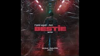 BESTIE _ Farid egall X Arz || Remix - (Rijun Cholter)
