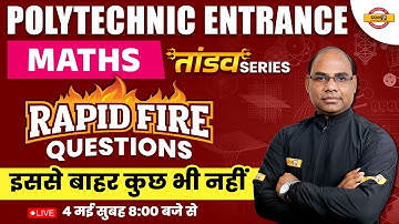 POLYTECHNIC ENTRANCE EXAM 2023 | MATHS IMPORTANT RAPID FIRE QUESTIONS | MATHS MCQs | BY JAYVEER SIR