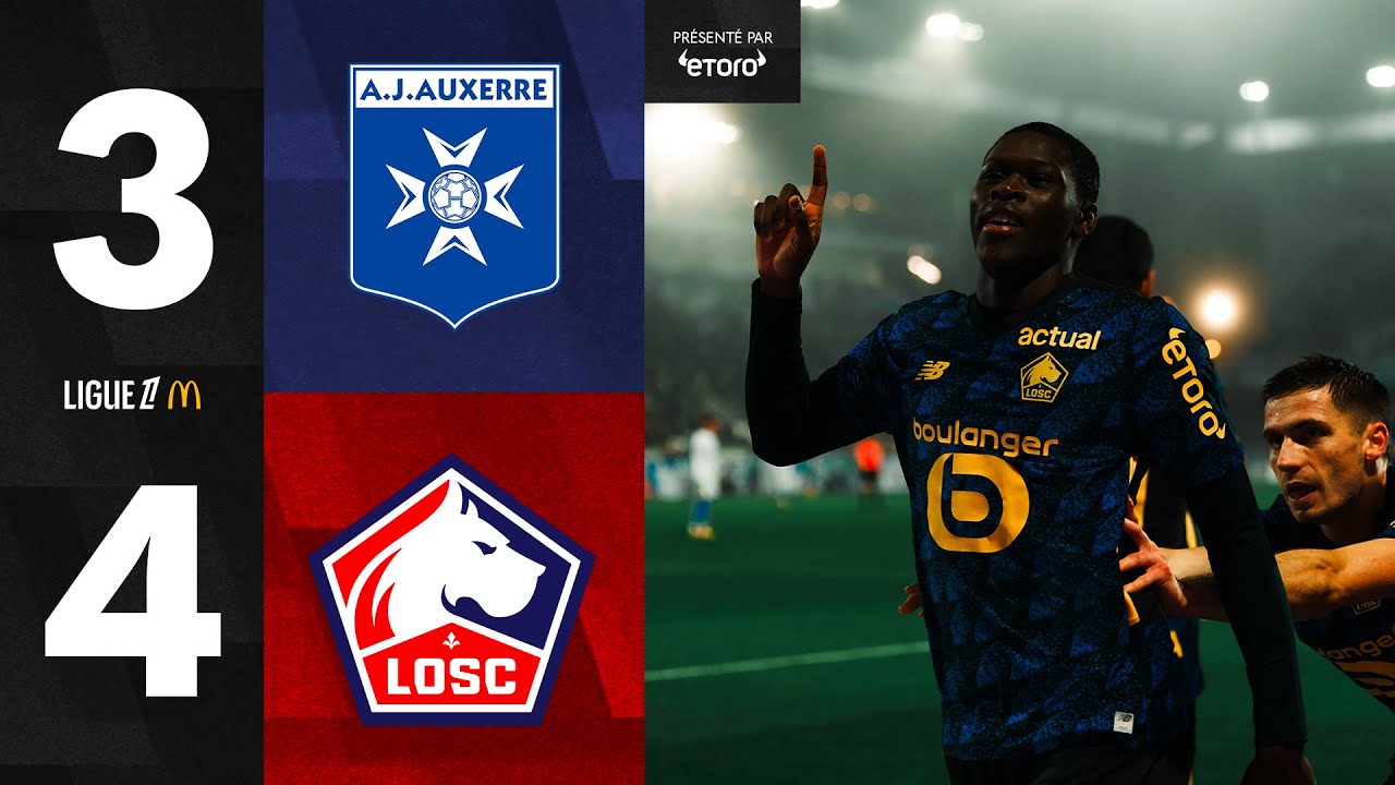 HIGHLIGHTS I Le LOSC s'impose à Auxerre dans un match fou (4-3) 🤯 avec 