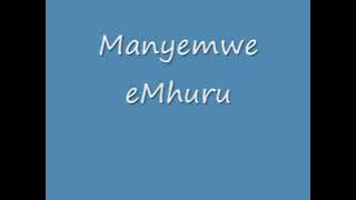 NGWENYA BROTHERS  - MANYEMWE EMHURU