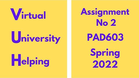 PAD603 Assignment 2 Spring 2022( Governance,Democracy and Society)100% correct solution #education