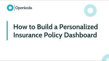 How to Build a Personalized Insurance Policy Dashboard