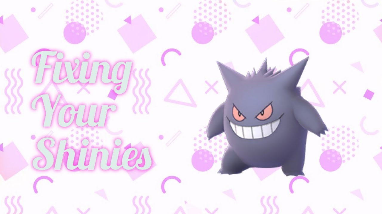 Fixing Shiny Gengar  Pokémon Let's Go! Amino