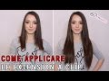 Come Applicare le Extension a Clip - OxY Extension Capelli Veri