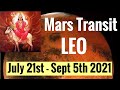 Mars Transit Leo July 21st - Sept 5th 2021 + Mars Gandanta! ALL SIGNS