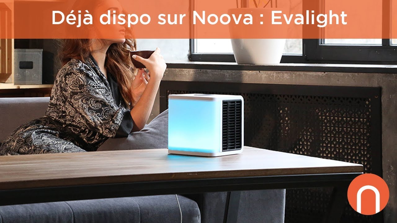 Déjà dispo sur Noova : Evalight