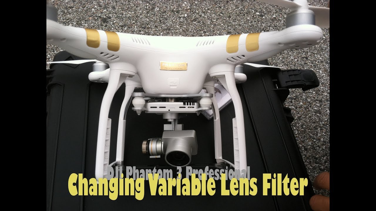 DJI Phantom 3 Professional – How To Change Variable Lens Filter ...