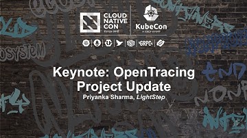 Keynote: OpenTracing Project Update - Priyanka Sharma, LightStep