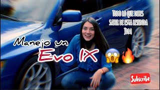 ¡MANEJÉ UN EVO IX! CASI ME DA ALGO | CONOCIENDO PROYECTOS | LIZ RESTREPO