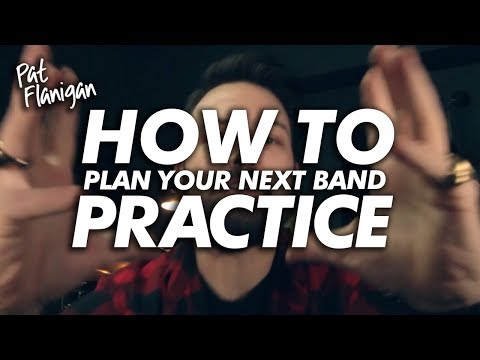 How To Plan Your Band Practice