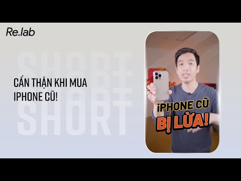 Video: Best Buy có bán iPhone 11 đã bẻ khóa không?