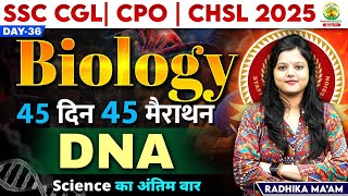 Download Lagu 🔥Day 36 | DNA | Biology | 45 Din 45 Marathon | SSC Exams CGL/CPO/CHSL | Radhika Mam #ssc MP3