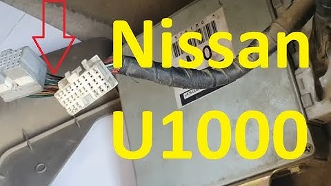 Causes and Fixes Nissan U1000 Code: CAN Communication Line Signal Malfunction