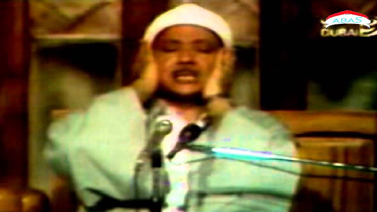 Basit Sheikh Amazing Sheikh Abdul Basit Surah Verse Of Ahzab