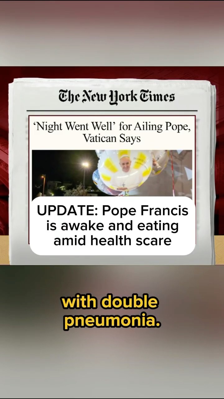 UPDATE: Pope Francis is awake and eating amid health scare