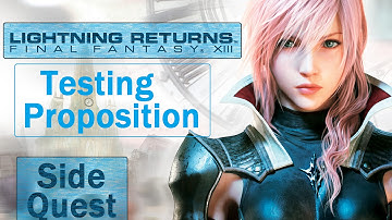 Lightning Returns FF XIII - Testing Proposition - Side Quest