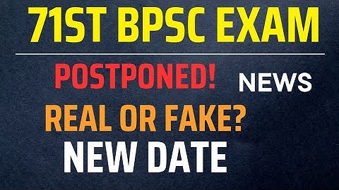 71st Bpsc postponed | 71st Bpsc Exam Date | 71st BPSC update #71stbpsc #bpsc2025 #bpscnews 