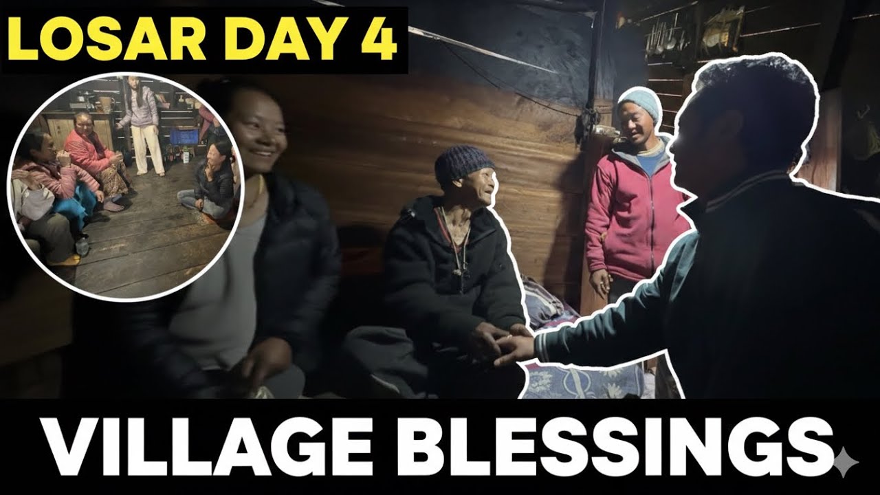 Losar day 4# village blessing 