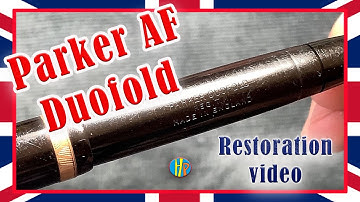 PARKER DUOFOLD AF Restoration - How to disassemble and repair a fountain pen