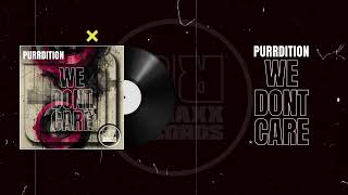 Purrdition - Go Psycho Original Mix Sonaxx Records