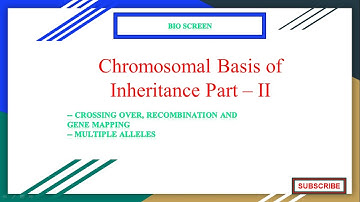 Chromosomal Basis of Inheritance for 12th Biology-Botany TN Syllabus Chapter-3 part-2 in English