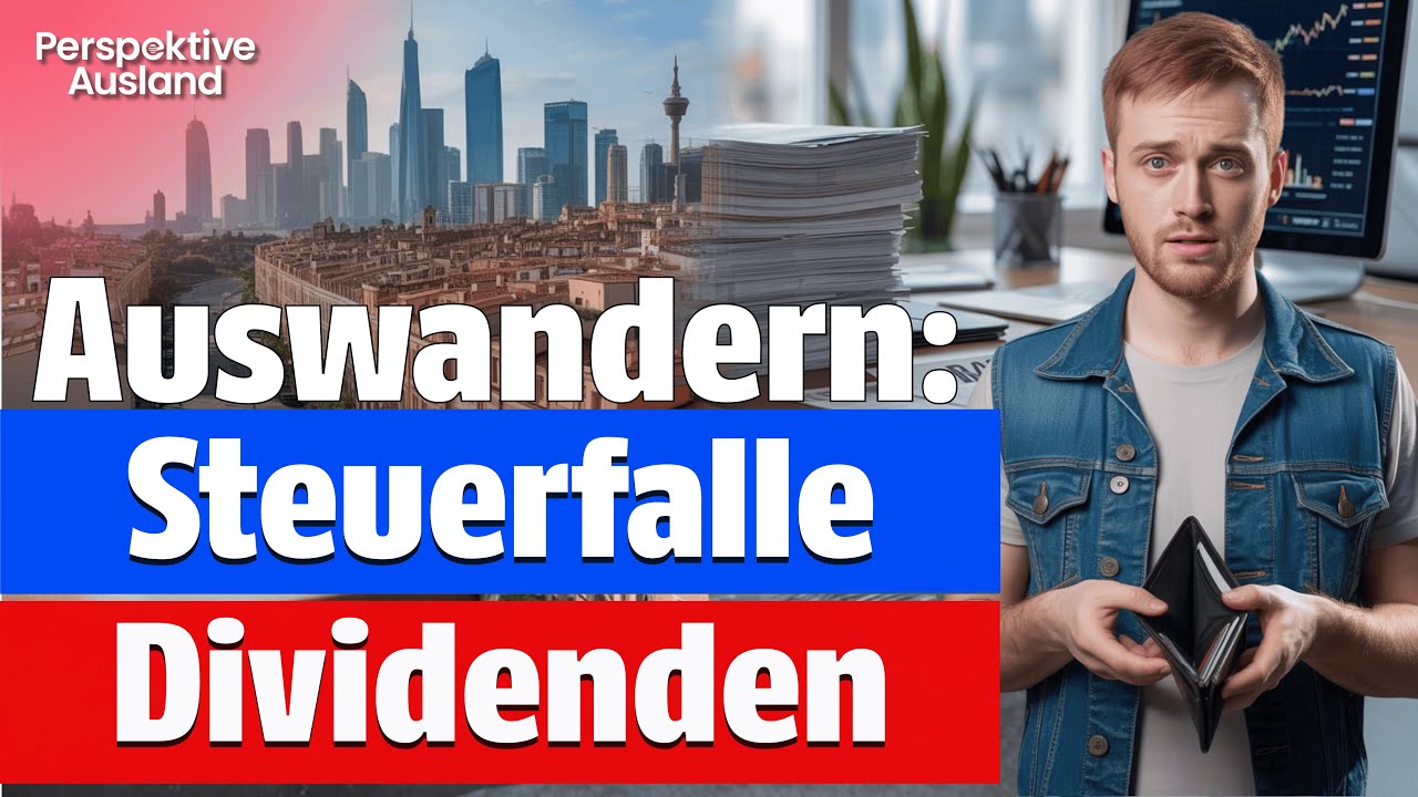 Auswanderer-Steuerfalle: Dividendenaktien bei Umzug in Niedrigsteuerland