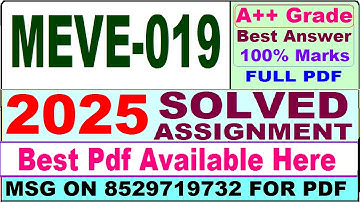MEVE 019 solved assignment 2024-25 || meve 019 solved assignment 2025 || ignou meve19 2025