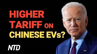Biden to Impose Tariffs On Chinese EVs: Report | Business Matters Full Broadcast (May 10)