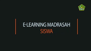 Tutorial Siswa E learning Madrasah