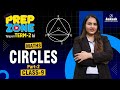 📢 Circles Part-2 | Class 9 Maths | Prep Zone Term-2