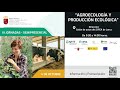 Iii jornadas de agroecologa y produccin ecolgica