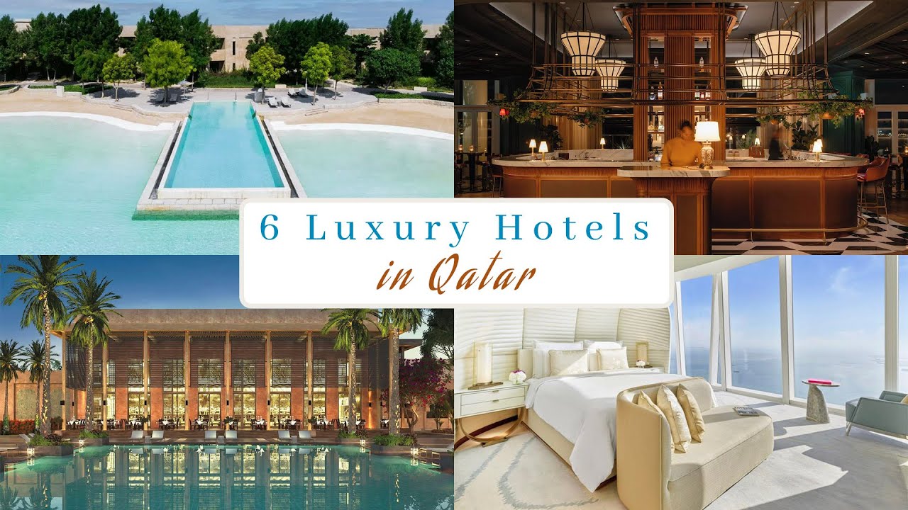 6 Must-See Luxury Hotels in Qatar That Will Leave You Awestruck – Video 6 Must-See Luxury Hotels in Qatar That Will Leave You Awestruck – Video