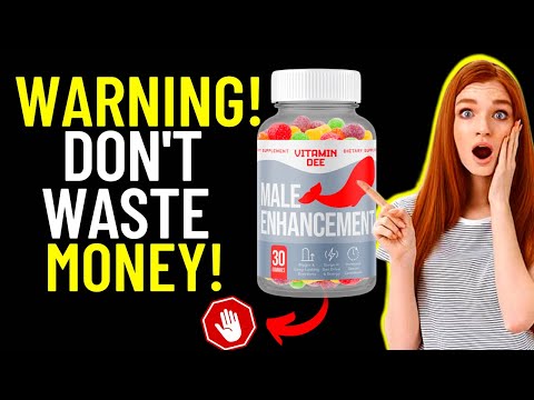 Vitamin Dee Male Enhancement Gummies -⚠️BIG ALERT⚠️-Vitamin Dee gummies  -THIS NOBODY TELLS YOU ABOUT - YouTube