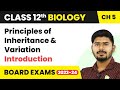 Principles of Inheritance and Variation - Introduction | Class 12 Biology