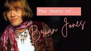 The Death of Brian Jones
