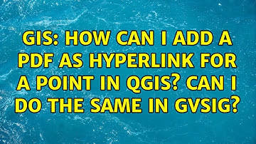 GIS: How can I add a pdf as hyperlink for a point in QGIS? Can I do the same in GVSIG?