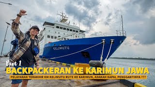 Bki 149 Semarang - Karimun Jawa Naik Kapal Pelni Km Kelimutu
