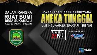 LIVE SANDIWARA "ANEKA TUNGGAL" CABLEK GROUP | 21-11-2018 | DS. SUKAMAJU, SUKASARI - SUBANG | SIANG